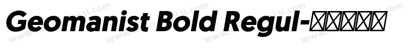 Geomanist Bold Regul字体转换